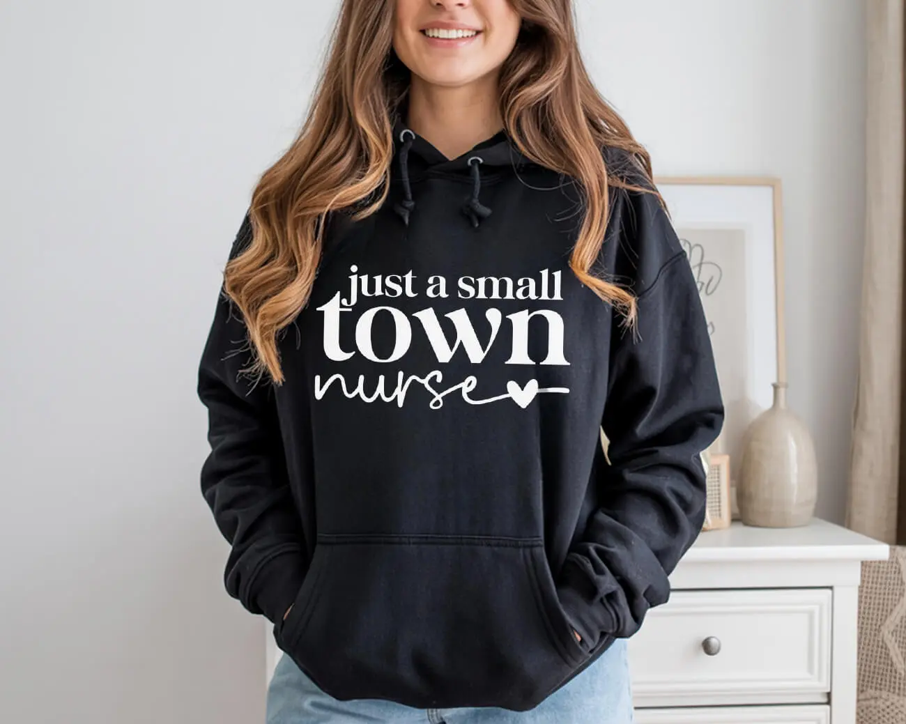 Just A Small Town Nurse Hoodie