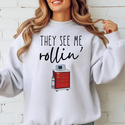 Crash Cart They See Me Rollin’ Sweatshirt