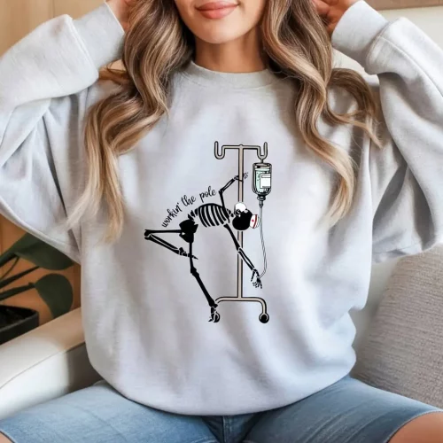 SKELETON WORKIN’ THE (IV) POLE SWEATSHIRT